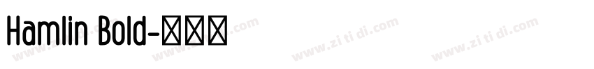 Hamlin Bold字体转换